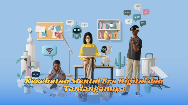 kesehatan mental era digital